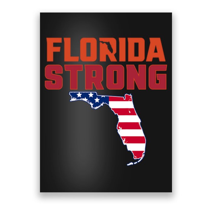 Florida Strong Hurricane Ian Support Florida American Flag Poster