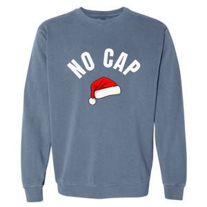 Funny Santa Hat Funny Christmas Gen Z Slang Garment-Dyed Sweatshirt