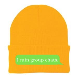 Funny Saying Humor I Ruin Group Chats Knit Cap Winter Beanie