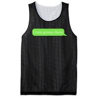 Funny Saying Humor I Ruin Group Chats Mesh Reversible Basketball Jersey Tank