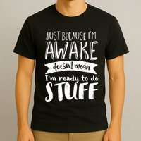 Funny Sarcastic Hoodie Not A Morning Person Hate Waking Up T-Shirt