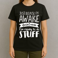 Funny Sarcastic Hoodie Not A Morning Person Hate Waking Up T-Shirt