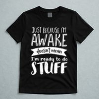 Funny Sarcastic Hoodie Not A Morning Person Hate Waking Up T-Shirt