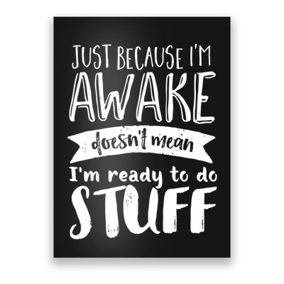 Funny Sarcastic Hoodie Not A Morning Person Hate Waking Up Poster