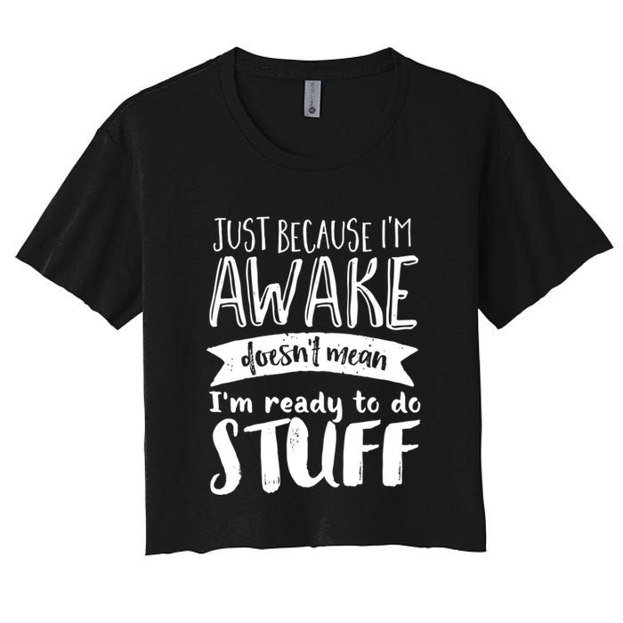 Funny Sarcastic Hoodie Not A Morning Person Hate Waking Up Women's Crop Top Tee