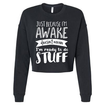Funny Sarcastic Hoodie Not A Morning Person Hate Waking Up Cropped Pullover Crew