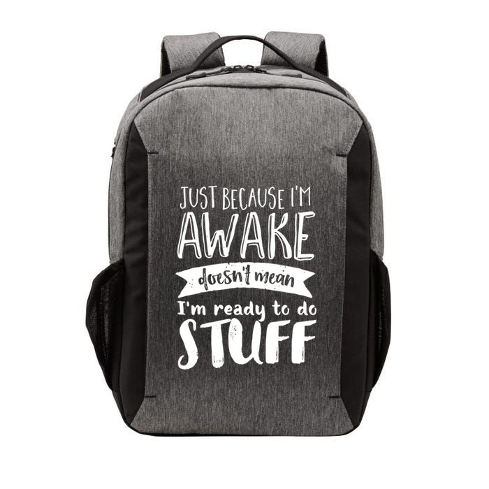 Funny Sarcastic Hoodie Not A Morning Person Hate Waking Up Vector Backpack