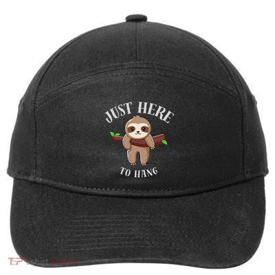 Fun Sloth Here To Hang ForwomanS Gift 7-Panel Snapback Hat