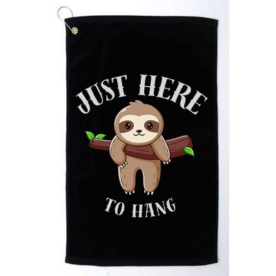 Fun Sloth Here To Hang ForwomanS Gift Golf Towel