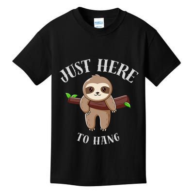 Fun Sloth Here To Hang ForwomanS Gift Kids T-Shirt