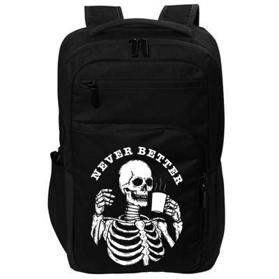 Funny Skull Halloween Outfit For Never Better Skeleton Impact Tech Backpack