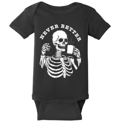 Funny Skull Halloween Outfit For Never Better Skeleton Baby Bodysuit