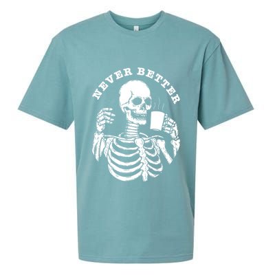 Funny Skull Halloween Outfit For Never Better Skeleton Sueded Cloud Jersey T-Shirt