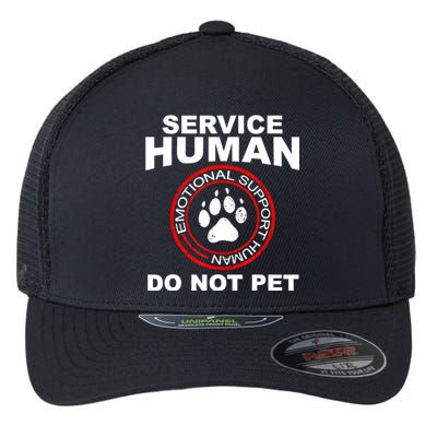 Funny Service Human Gift Funny Dog Owner Emotional Support Human Flexfit Unipanel Trucker Cap