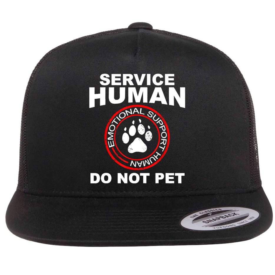 Funny Service Human Gift Funny Dog Owner Emotional Support Human Flat Bill Trucker Hat