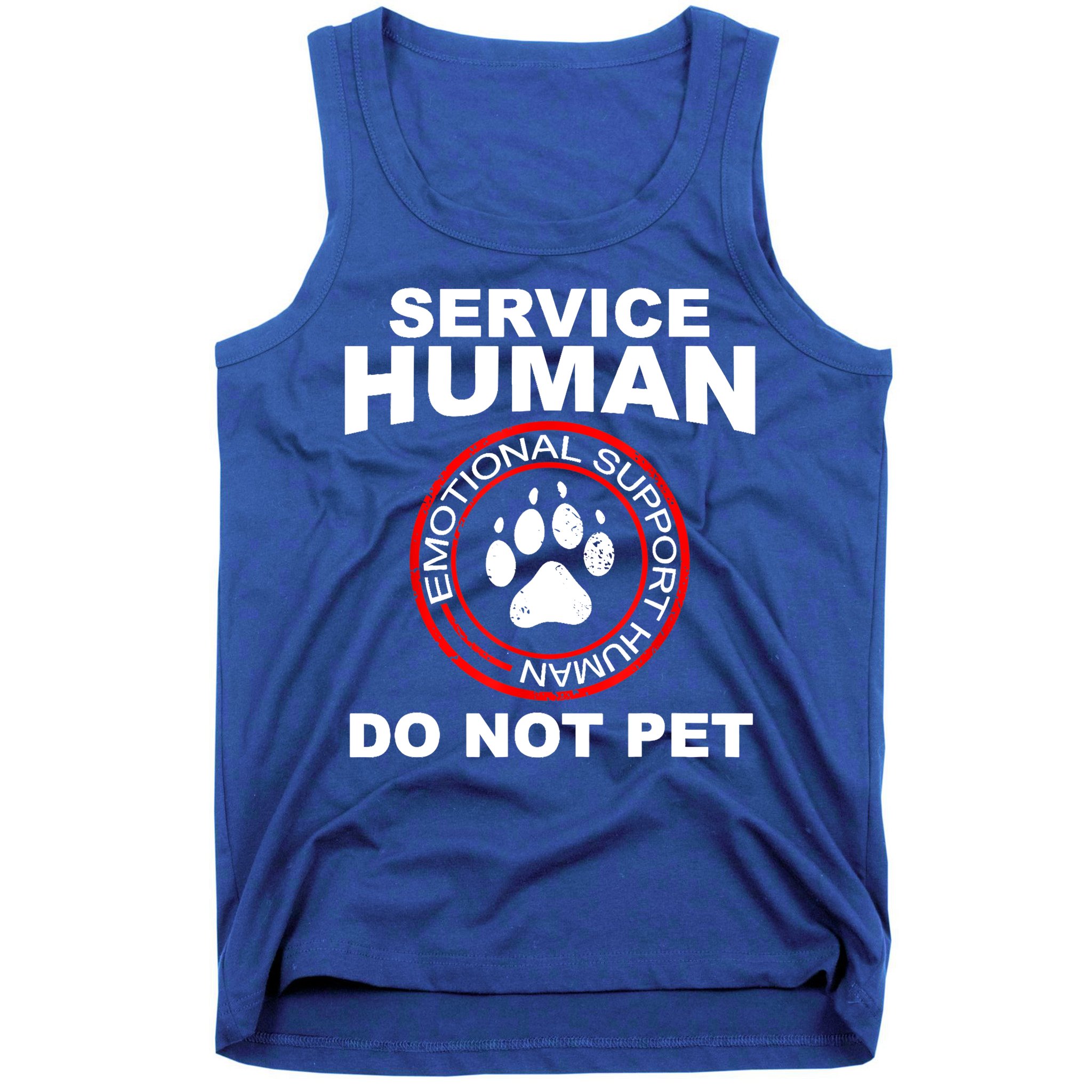 Funny Service Human Gift Funny Dog Owner Emotional Support Human Tank Top