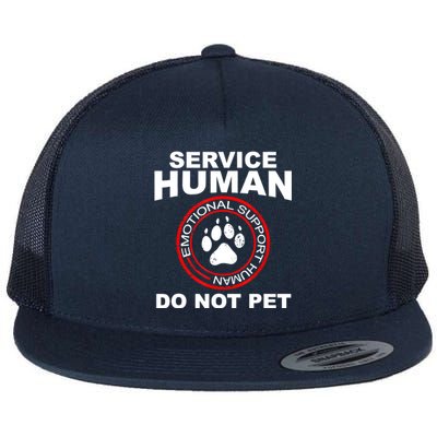 Funny Service Human Gift Funny Dog Owner Emotional Support Human Flat Bill Trucker Hat