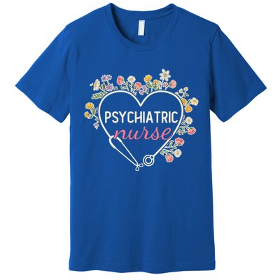 Floral Stethoscope Heart Nursing Psychiatric Nurse Gift Premium T-Shirt