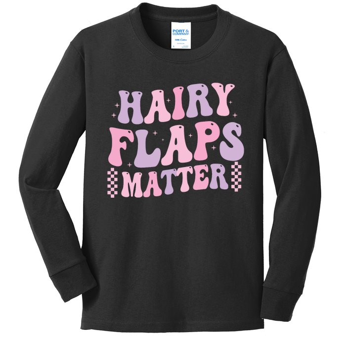 Funny Saying Hairy Flaps Matter Rude Joke Naughty Kids Long Sleeve Shirt