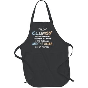 Funny Sayings Humor Joke I Am Not Clumsy Sarcastic Hilarious Full-Length Apron With Pockets