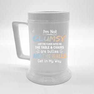 Funny Sayings Humor Joke I Am Not Clumsy Sarcastic Hilarious Beer Stein