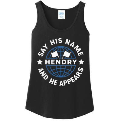 Funny Say His Name And He Appears Joe Hendry Ladies Essential Tank