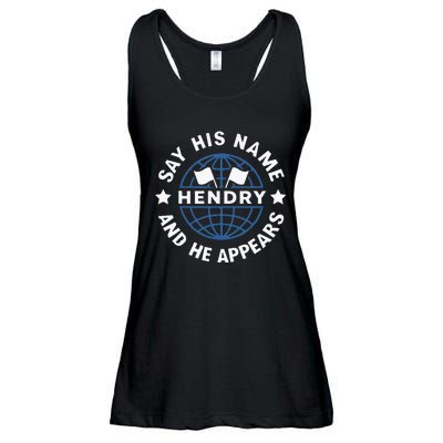 Funny Say His Name And He Appears Joe Hendry Ladies Essential Flowy Tank