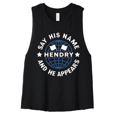 Funny Say His Name And He Appears Joe Hendry Women's Racerback Cropped Tank