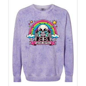 Funny Skeleton Halloween S Never Better Skull Rainbow Colorblast Crewneck Sweatshirt