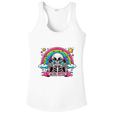 Funny Skeleton Halloween S Never Better Skull Rainbow Ladies PosiCharge Competitor Racerback Tank