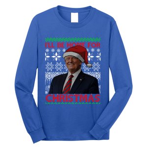 Funny Santa Hat Trump I’Ll Be Home For Christmas Xmas 2024 Gift Long Sleeve Shirt