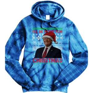 Funny Santa Hat Trump I’Ll Be Home For Christmas Xmas 2024 Gift Tie Dye Hoodie