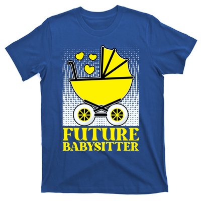 Future Sitter Hood Caregiving Sitter Gift T-Shirt