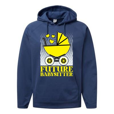 Future Sitter Hood Caregiving Sitter Gift Performance Fleece Hoodie