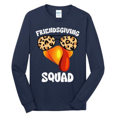 Friendsgiving Squad Happy Thanksgiving Turkey Face Thankful Tall Long Sleeve T-Shirt