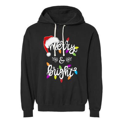 Funny Santa Hat Merry And Bright Christmas Lights Gift Garment-Dyed Fleece Hoodie