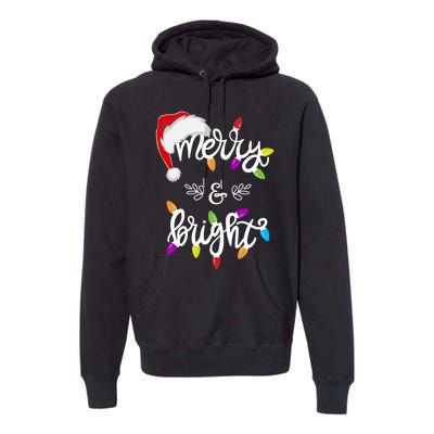 Funny Santa Hat Merry And Bright Christmas Lights Gift Premium Hoodie