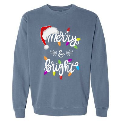 Funny Santa Hat Merry And Bright Christmas Lights Gift Garment-Dyed Sweatshirt