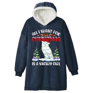 Funny Santa Hat All I Want For Christmas Is A Snowy Owl Gift Hooded Wearable Blanket