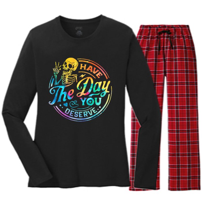 Funny Sarcastic Have The Day You Deserve Motivational Quote Women's Long Sleeve Flannel Pajama Set 