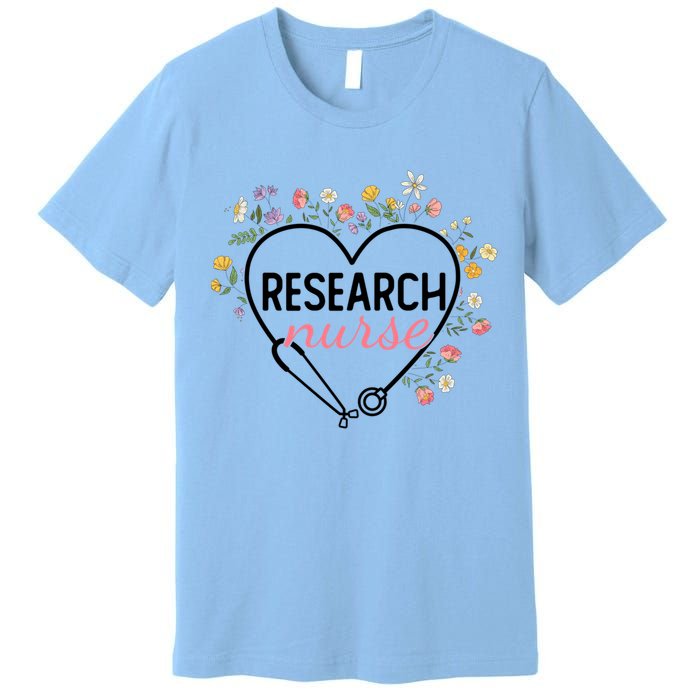 Floral Stethoscope Heart Nursing Research Nurse Gift Premium T-Shirt