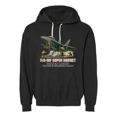 F/A-18F Super Hornet Catapult Locked Twin Seat Strike Fighter Garment-Dyed Fleece Hoodie