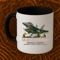 F/A-18F Super Hornet Catapult Locked Twin Seat Strike Fighter Mug