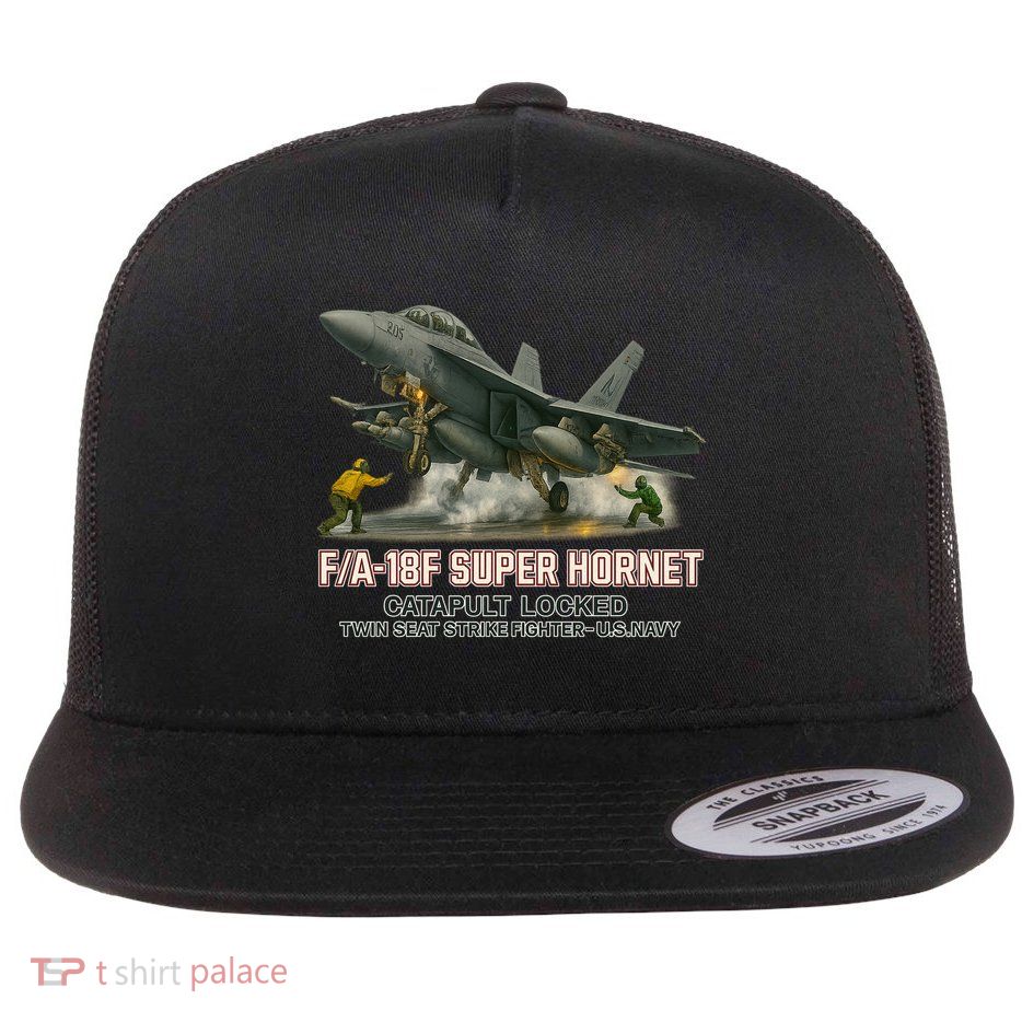 F/A-18F Super Hornet Catapult Locked Twin Seat Strike Fighter Flatbill Hat