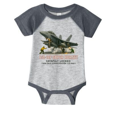 F/A-18F Super Hornet Catapult Locked Twin Seat Strike Fighter Infant Baby Jersey Bodysuit