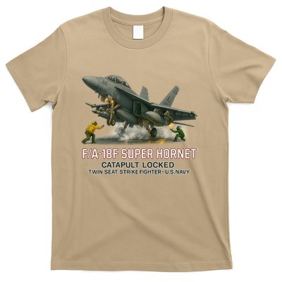 F/A-18F Super Hornet Catapult Locked Twin Seat Strike Fighter T-Shirt
