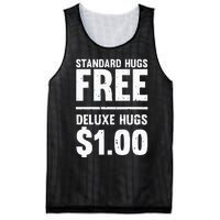 Funny Standard Hugs Free Deluxe Hugs $1.00 Mesh Reversible Basketball Jersey Tank