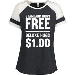 Funny Standard Hugs Free Deluxe Hugs $1.00 Enza Ladies Jersey Colorblock Tee