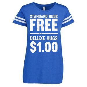 Funny Standard Hugs Free Deluxe Hugs $1.00 Enza Ladies Jersey Football T-Shirt