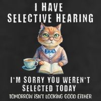 Funny Selective Hearing Joke For Adults Humor Cat Sarcastic Golf Towel